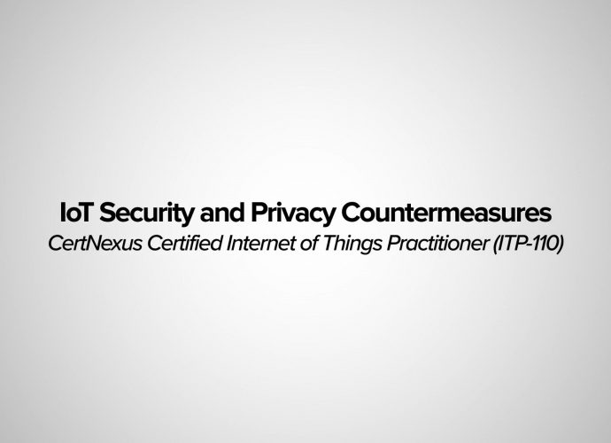 IoT Security and Privacy Countermeasures