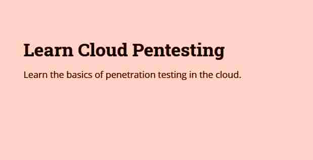 Learn Cloud Pentesting