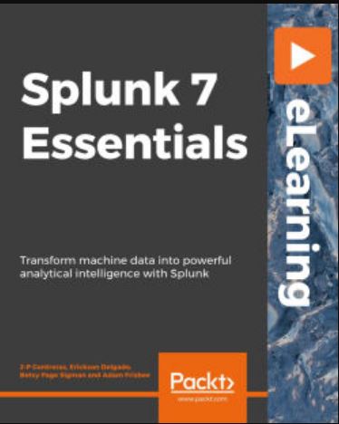 Splunk 7 Essentials