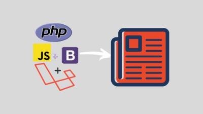 Build a news portal with Laravel and Bootstrap 2021