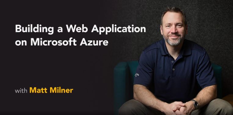 Building a Web Application on Microsoft Azure