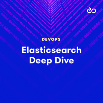 Elasticsearch Deep Dive