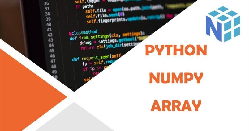 Advanced Python Library - Numpy Array for Beginners