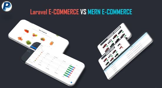 Laravel 8.X & 7.X e-commerce VS React JS (MERN) e-commerce