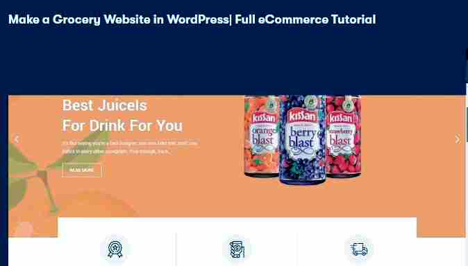 Make a Grocery Website in WordPress Full eCommerce Tutorial