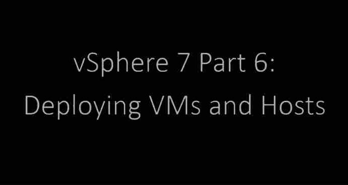 VMware vSphere 7 Professional 06 Updates and Upgrades