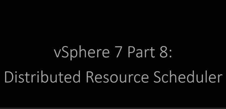 VMware vSphere 7 Professional 08 Distributed Resource Scheduler (DRS)