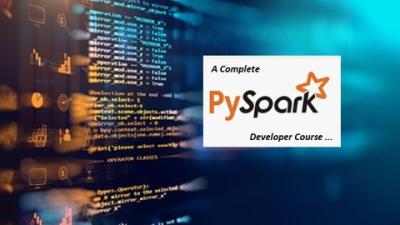 Complete PySpark Developer Course