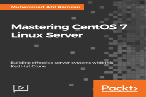 Mastering CentOS 7 Linux Server