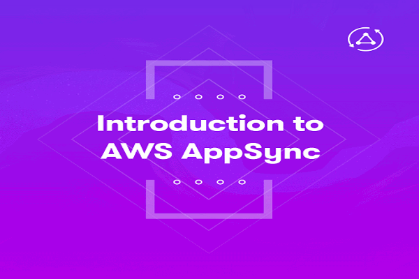 Introduction to AWS AppSync