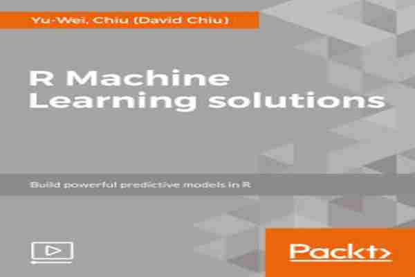 R Machine Learning solutions