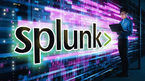 The Complete Splunk course from Zero to Hero 2022