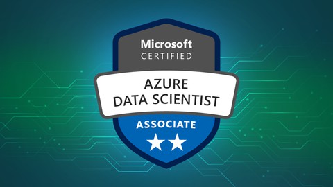 DP-100 Azure Machine Learning & Data Science Exam Prep 2023