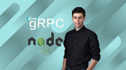 gRPC [Node.js] MasterClass Build Modern API & Microservices