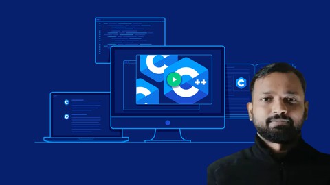 C++ Programming Beginner to Advance The Complete Course