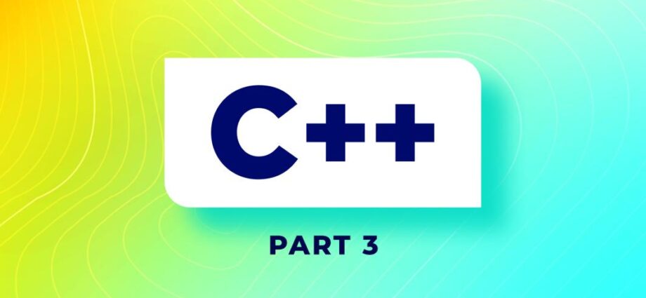 Code with Mosh - Ultimate C++ Part 3 Advanced