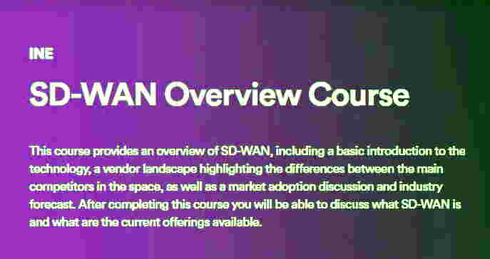 INE - SD-WAN Overview Course