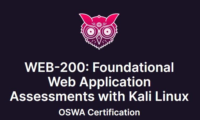 WEB-200 Foundational Web Application Assessments with Kali Linux