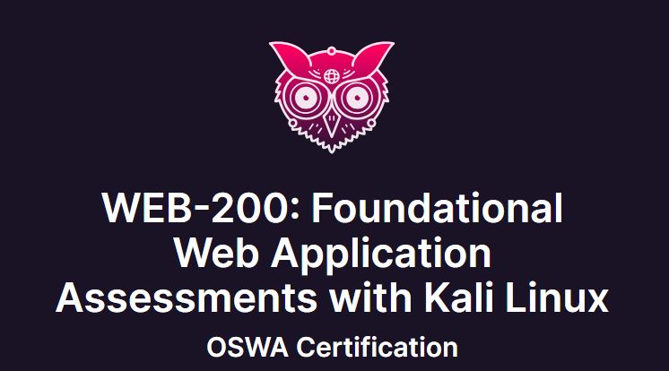 WEB-200 Foundational Web Application Assessments with Kali Linux