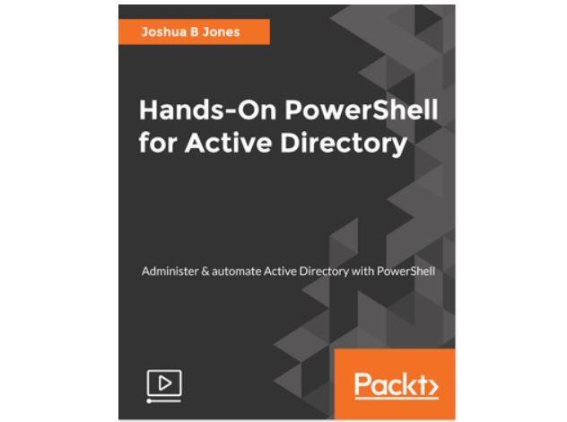 Hands-On PowerShell for Active Directory