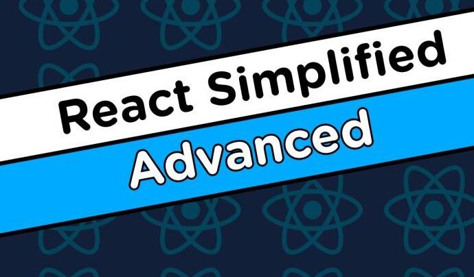 React Simplified - Advanced