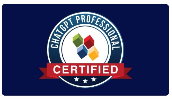 Certified ChatGPT Prompt Engineering Professional (CCPE-Pro)