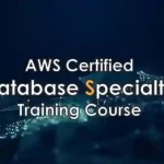 AWS Certified Database Specialty DBSC01 Training