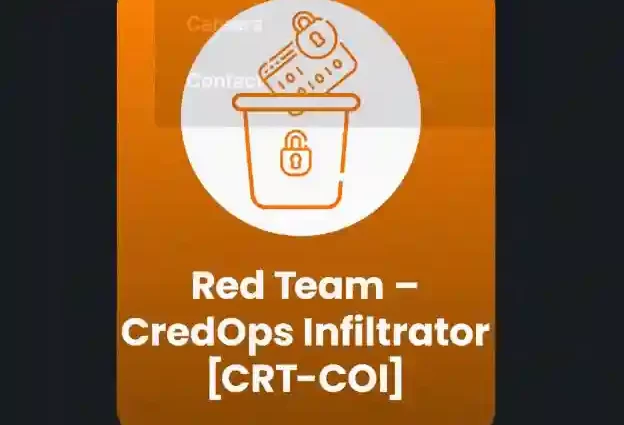 Certified Red Team – CredOps Infiltrator [CRT-COI]