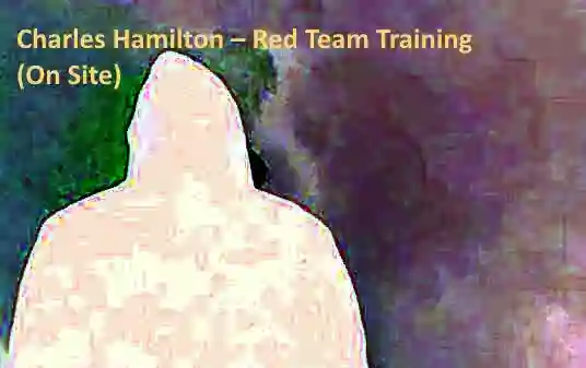 Charles Hamilton – Red Team Training (On Site)