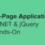 Single-Page Application with ASP.NET & jQuery Hands-On