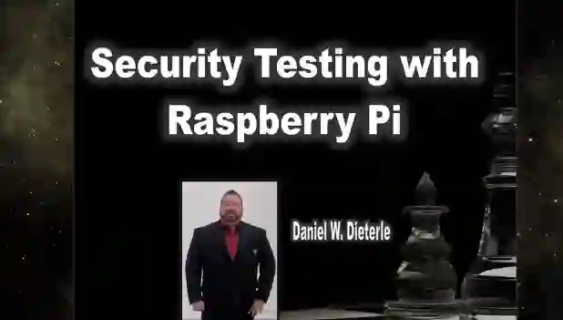Ethical Hacking Security Testing with Raspberry Pi