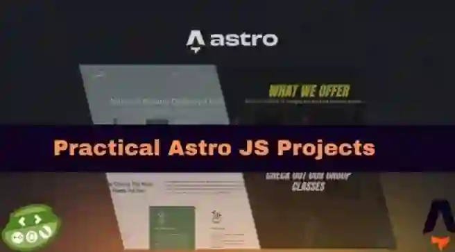 Practical Projects with Astro JS