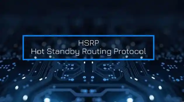 Cisco Hot Standby Routing Protocol fully taught + FREE book